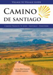 Camino de Santiago útikönyv : Camino Frances: St. Jean - Santiago - Finisterre angol Camino könyv 2026 (ISBN: 9781947474314)