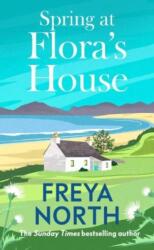 SPRING AT FLORA'S HOUSE (ISBN: 9781917255257)
