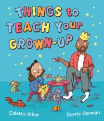 Things to Teach Your Grown-up (ISBN: 9781398548268)