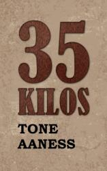 35 Kilos (ISBN: 9781037100383)