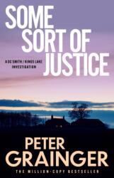 Some Sort of Justice (ISBN: 9781529155730)