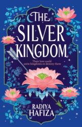 The Silver Kingdom (ISBN: 9781398546257)