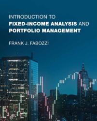 Introduction to Fixed-Income Analysis and Portfolio Management (ISBN: 9780262049450)