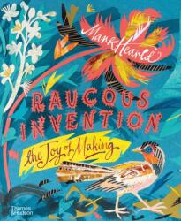 Raucous Invention - HEARLD MARK/POWERS A (ISBN: 9780500026854)