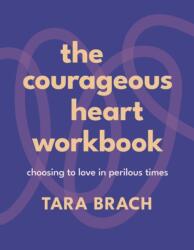 The Courageous Heart Workbook (ISBN: 9781846049156)