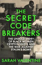 The Secret Codebreakers (ISBN: 9781472148117)