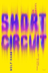 Short Circuit (ISBN: 9780063469167)