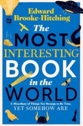 The Most Interesting Book in the World (ISBN: 9781398532397)