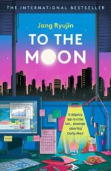 To the Moon (ISBN: 9781526685735)