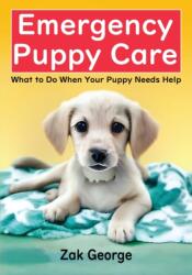 Emergency Puppy Care (ISBN: 9798394629242)