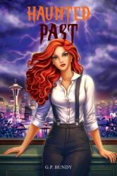 Haunted Past (ISBN: 9781398422995)