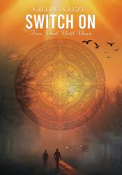 Switch On (ISBN: 9781037116049)