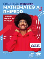 CBAC TGAU Mathemateg a Rhifedd Haen Sylfaenol: Canllaw Astudio ac Adolygu (ISBN: 9781917481472)