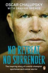 No Retreat, No Surrender (ISBN: 9781776390205)