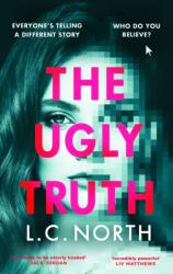 The Ugly Truth (ISBN: 9781787636385)