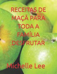 Receitas de Ma? ? Para Toda a Fam? lia Desfrutar (ISBN: 9798844627545)
