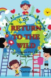 Return To The Wild (ISBN: 9781913839703)
