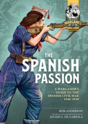 The Spanish Passion (ISBN: 9781804510117)