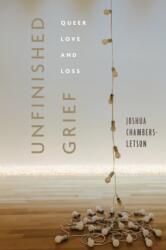 Unfinished Grief (ISBN: 9781479837281)