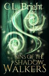 Sins of the Shadow Walkers (ISBN: 9798702058481)