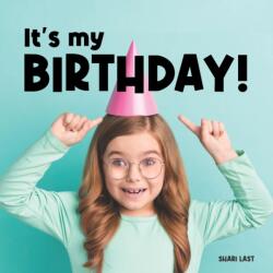It's My Birthday! (ISBN: 9798375630731)