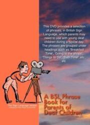 A BSL Phrase Book for Parents of Deaf Children (ISBN: 9781909148055)