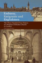Embassy, Emigrants and Englishmen (ISBN: 9780884653363)