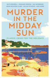 Murder in the Midday Sun (ISBN: 9781805229810)