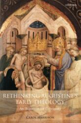 Rethinking Augustine's Early Theology (ISBN: 9780199281664)