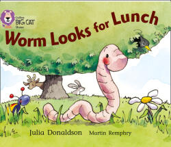 Worm Looks for Lunch - Julia Donaldson (2005)