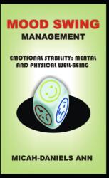 Mood Swing Management (ISBN: 9798374284867)