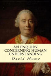 An Enquiry Concerning Human Understanding - David Hume (ISBN: 9781500516987)