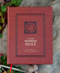 Every Moment Holy, Vol. 2: Death, Grief, & Hope - Ned Bustard (ISBN: 9781951872052)