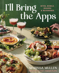 I'll Bring the Apps - MULLEN MARISSA (ISBN: 9781454961178)