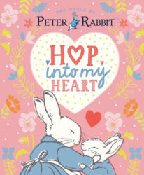Hop Into My Heart - POTTER BEATRIX (ISBN: 9780241721759)