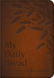 My Daily Bread (ISBN: 9781618907721)
