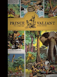 Prince Valiant Vol. 3: 1941-1942 - Hal Foster (ISBN: 9781606994078)
