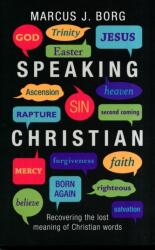 Speaking Christian (ISBN: 9780281065080)