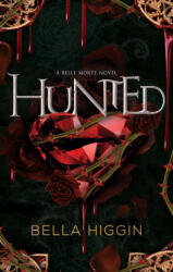 Higgin, Bella - Hunted - Higgin, Bella (2024)