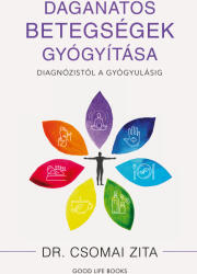 Daganatos betegségek gyógyítása (ISBN: 9789636303242)