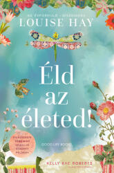 Éld az életed! - Díszkiadás (ISBN: 9789636303228)