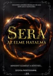 Sera - Az elme hatalma (ISBN: 9786158295406)