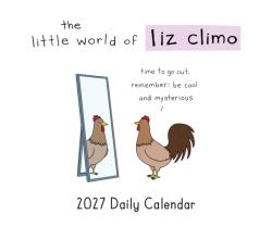 The Little World of Liz Climo 2027 Daily Calendar (ISBN: 9781797244426)