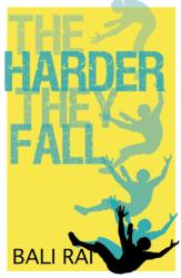 The Harder They Fall (ISBN: 9781781126820)