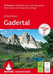 ROTHER Wanderführer Dolomiten - Gadertal: 55 trasee în Val Badia și în parcurile naturale Puez-Geisler și Fanes-Sennes-Prags (ISBN: 9783763314492)