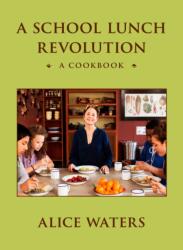 School Lunch Revolution (ISBN: 9780525561569)