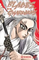 Blades of the Guardians Volume 2 - XU XIANZHE (ISBN: 9781419785009)