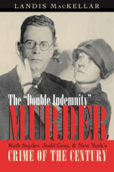 Double Indemnity Murder - Landis Mackellar (ISBN: 9780815608240)