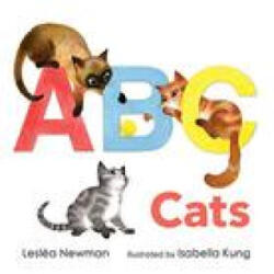ABC Cats: An Alpha-Cat Book - Isabella Kung (ISBN: 9781536209945)