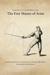 The Free Master of Arms - Anne Chauvat, Keith Farrell (ISBN: 9781913066024)